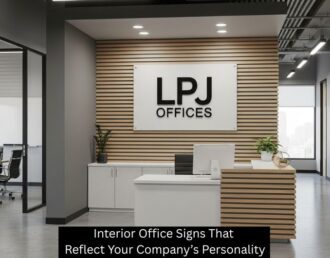 Interior Office Signs That Reflect Your Company’s Personality