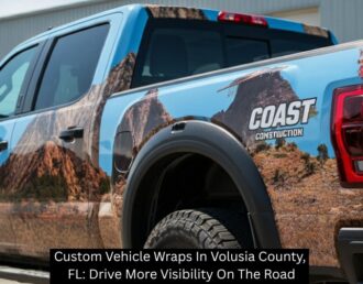 Custom Vehicle Wraps In Volusia County, FL: Drive More Visibility On The Road