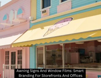 Awning Signs And Window Films: Smart Branding For Storefronts And Offices - The Sign Lab