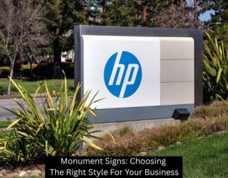 Monument Signs: Choosing The Right Style For Your Business - The Sign Lab